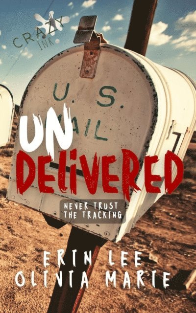 Olivia Marie, Erin Lee - Undelivered, E-bok