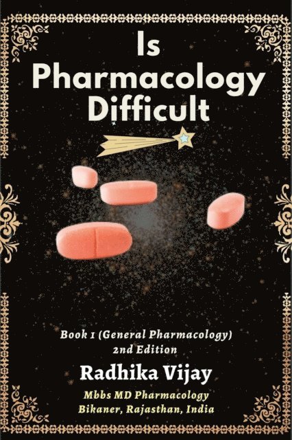 Radhika Vijay - Is Pharmacology Difficult, E-bok
