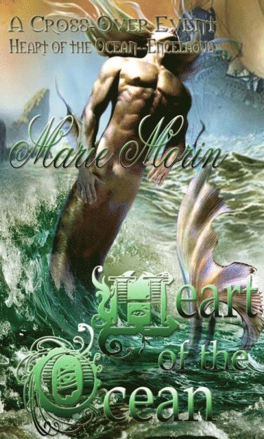 Marie Morin - Heart of the Ocean, E-bok