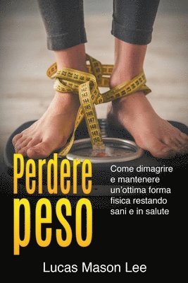 Lucas Mason Lee - Perdere peso, Häftad. Tillgänglighet: Lägg i varukorg