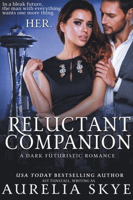 Aurelia Skye - Reluctant Companion, Häftad