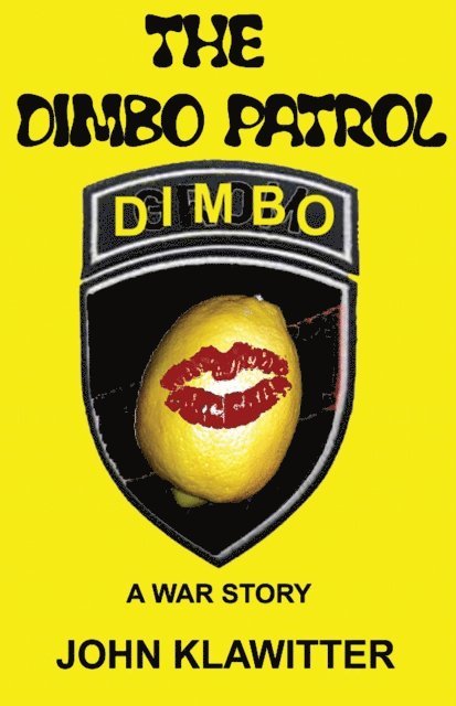John Klawitter - Dimbo Patrol, E-bok