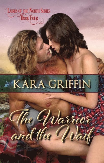 Kara Griffin - Warrior and the Waif, E-bok