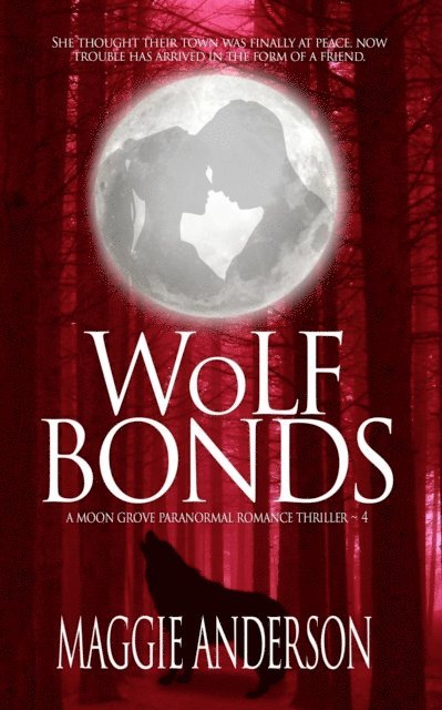 Maggie Anderson - Wolf Bonds, E-bok