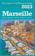 Marseille - The Cubby 2023 Long Weekend Guide