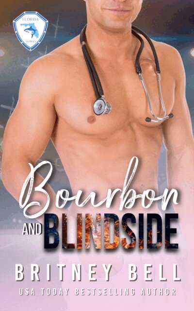 Britney Bell - Bourbon & Blindside, E-bok