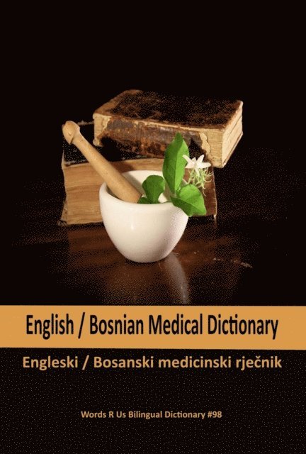 John C. Rigdon - English / Bosnian Medical Dictionary, E-bok
