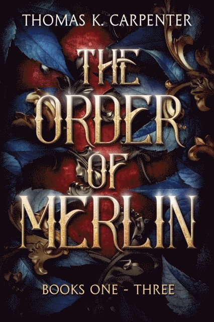Order of Merlin Omnibus (Books 1-3)