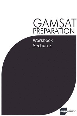 Michael Tan - GAMSAT Preparation Workbook Section 3, Häftad