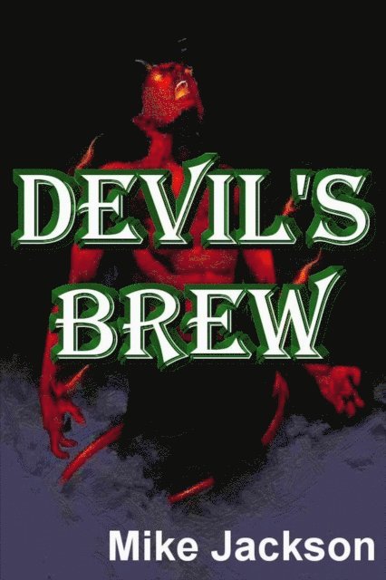 Mike Jackson - Devil's Brew, E-bok