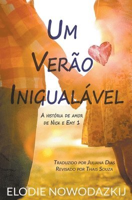Um Verão Inigualável