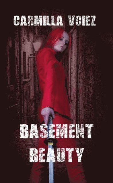 Carmilla Voiez - Basement Beauty, E-bok