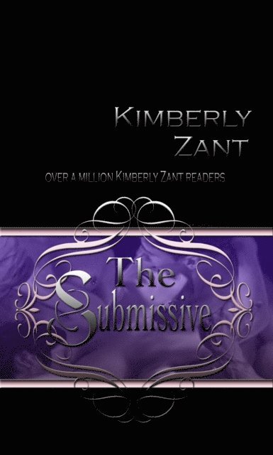 Kimberly Zant - Submissive, E-bok