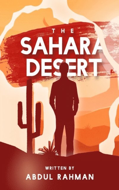 Abdul Rahman - Sahara Desert, E-bok
