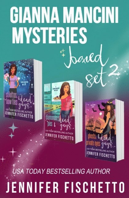 Jennifer Fischetto - Gianna Mancini Mysteries Boxed Set 2 (Books 4-6), E-bok