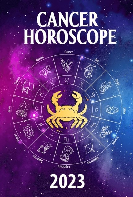 Zoltan Romani - Cancer Horoscope 2023, E-bok. Tillgänglighet: Lägg i varukorg