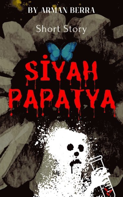 Arman Berra - Siyah Papatya, E-bok