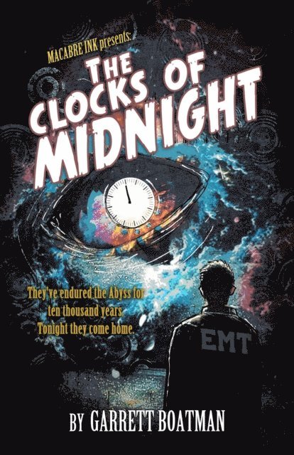 Garrett Boatman - Clocks of Midnight, E-bok
