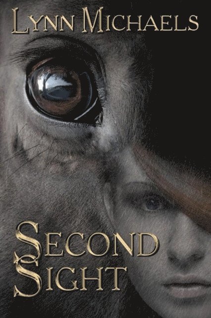 Lynn Michaels - Second Sight, E-bok