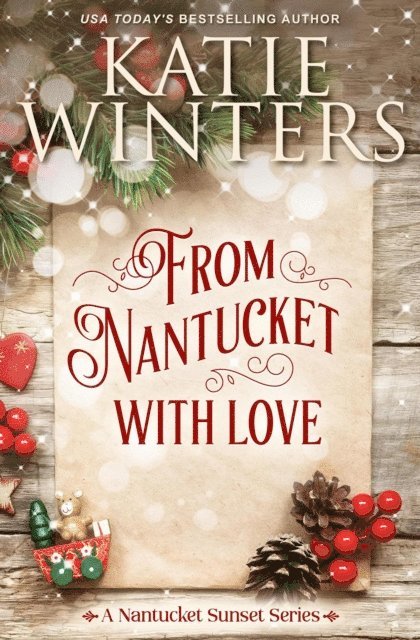 Katie Winters - From Nantucket, With Love, E-bok