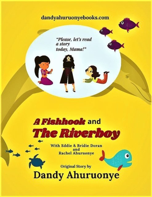 Dandy Ahuruonye - Fishhook and the Riverboy, E-bok. Tillgänglighet: Lägg i varukorg
