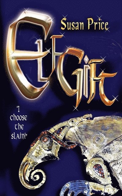 Susan Price - Elfgift, E-bok