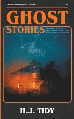 H J Tidy - Ghost Stories, Häftad