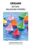 Origami (Sztuka Skladania Papieru)