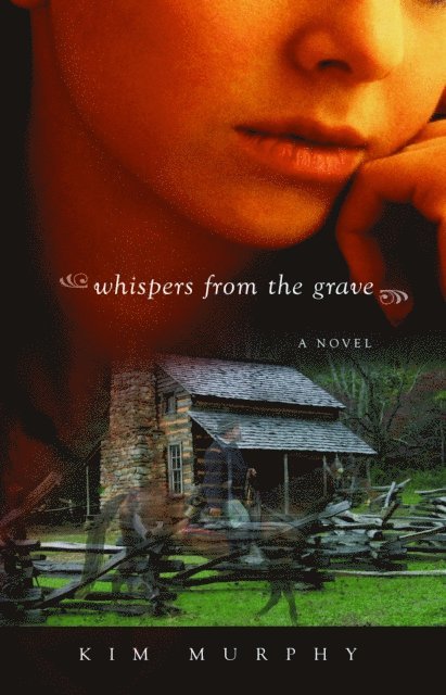 Kim Murphy - Whispers from the Grave, E-bok