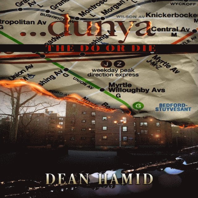 Dean Hamid - Dunya! The Do or Die, E-bok