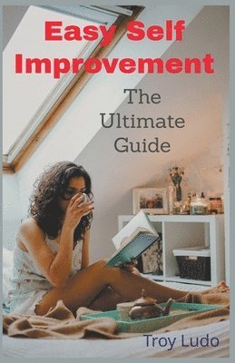 Troy Ludo - Easy Self Improvement, Häftad. Tillgänglighet: Lägg i varukorg