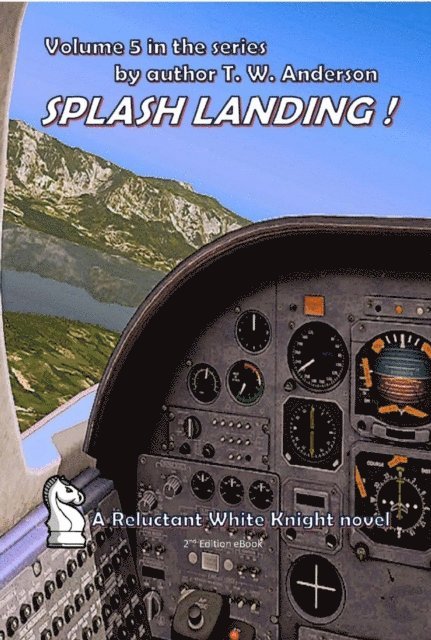 T.W. Anderson - Splash Landing !, E-bok