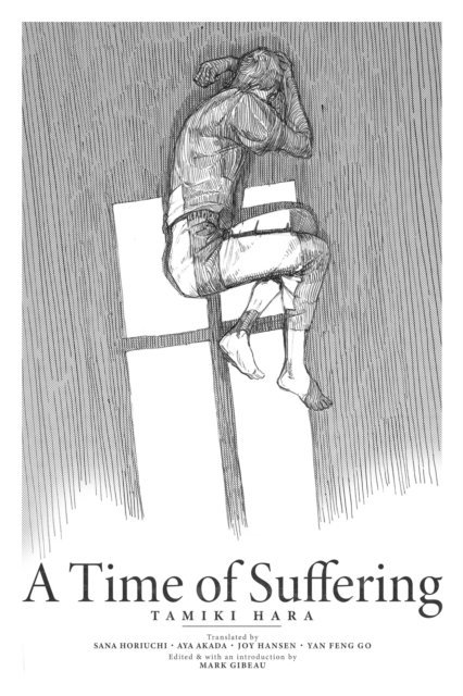 Tamiki Hara - Time of Suffering, E-bok