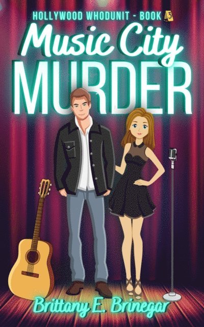 Brittany E. Brinegar - Music City Murder, E-bok