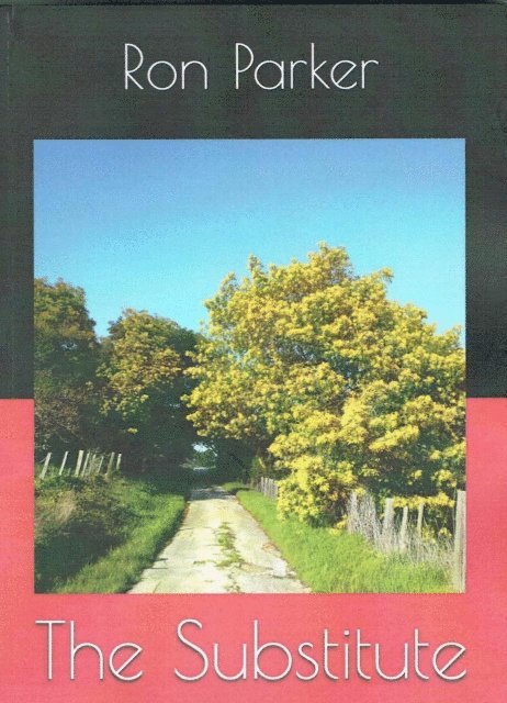 Ron Parker - Substitute, E-bok