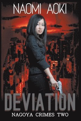 Naomi Aoki - Deviation, Häftad