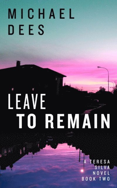 Michael Dees - Leave to Remain, E-bok. Tillgänglighet: Lägg i varukorg