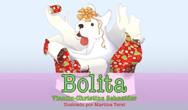 Vianlix-Christine Schneider - Bolita, E-bok
