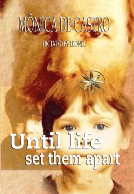 Hilary Juarez Chavez, Kharen Cusihuaman, Por el Espiritu Leonel, Monica de Castro - Until Life Set them Apart, E-bok