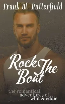 Frank W Butterfield - Rock the Boat, Häftad. Tillgänglighet: Lägg i varukorg