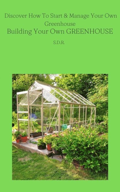 SDR - Building Your Own Greenhouse, E-bok. Tillgänglighet: Lägg i varukorg