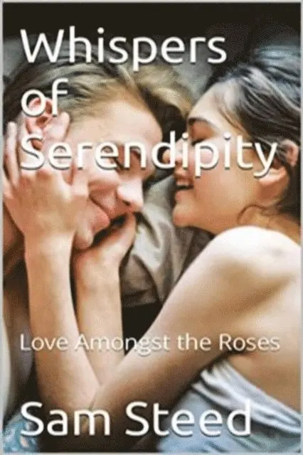 Sam Steed - Whispers of Serendipity, E-bok. Tillgänglighet: Lägg i varukorg