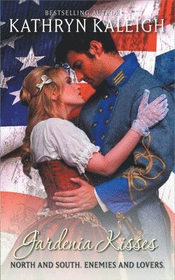Kathryn Kaleigh - Gardenia Kisses, Häftad