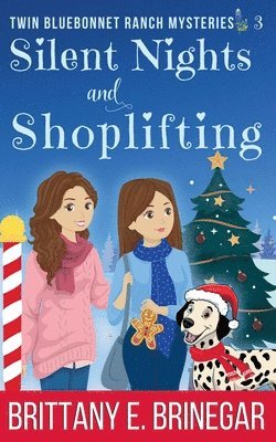 Brittany E Brinegar - Silent Nights & Shoplifting, Häftad