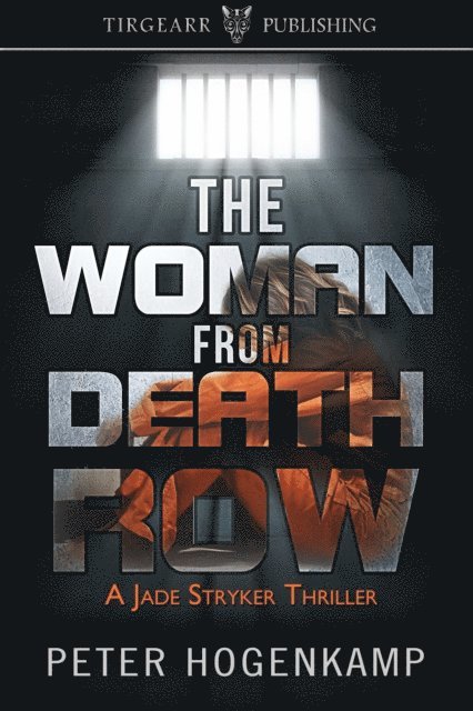 Peter Hogenkamp - Woman From Death Row, E-bok