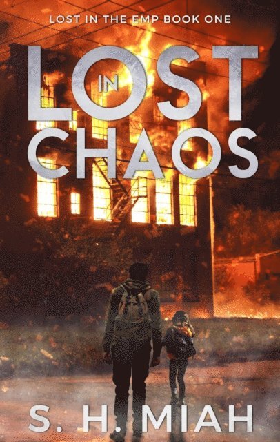 S. H. Miah - Lost in Chaos, E-bok