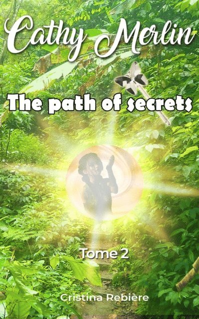 Cristina Rebiere - Path of Secrets, E-bok