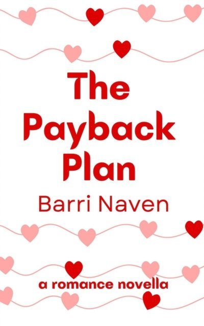 Barri Naven - Payback Plan, E-bok. Tillgänglighet: Lägg i varukorg