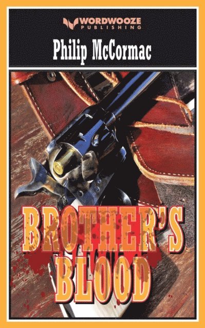 Philip McCormac - Brother's Blood, E-bok