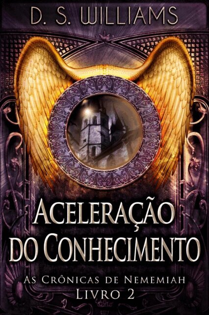 D.S. Williams - Aceleracao do Conhecimento, E-bok